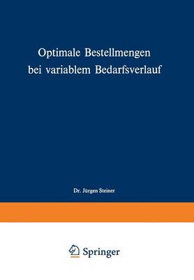 Cover of Optimale Bestellmengen bei variablem Bedarfsverlauf