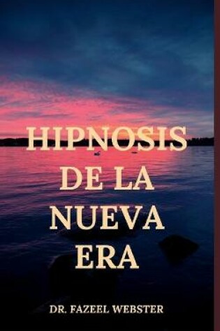 Cover of Hipnosis de la Nueva Era