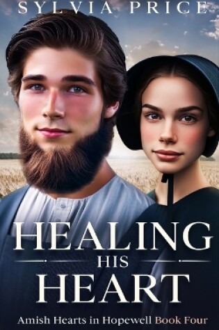 Cover of Healing His Heart