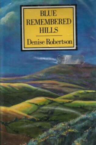 Cover of Blue Remembered Hills