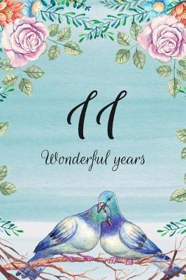 Book cover for 11 Wonderful Years