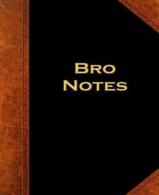 Book cover for Bro Notes Composition Books For Men Vintage Style