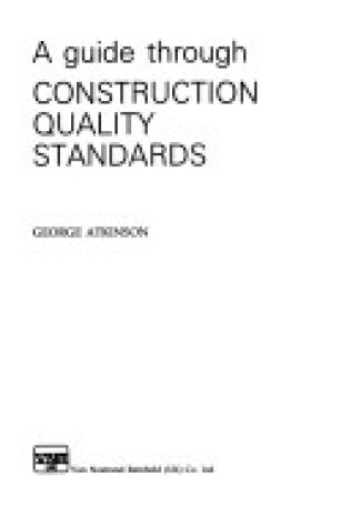 Cover of A Guide Through Construction Quality Standards