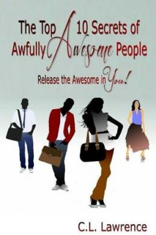 Cover of The Top 10 Secrets of Awfully Awesome People