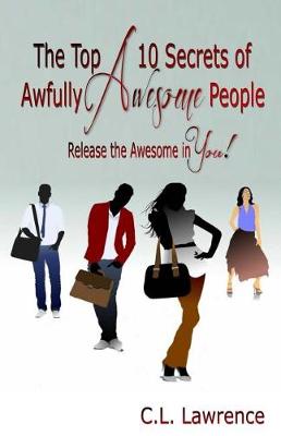 Book cover for The Top 10 Secrets of Awfully Awesome People