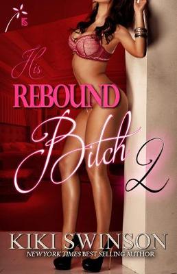 Cover of His Rebound Bitch Part 2