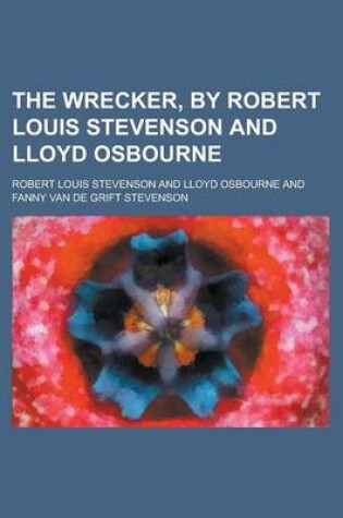 Cover of The Wrecker, by Robert Louis Stevenson and Lloyd Osbourne