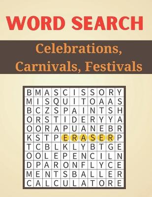 Book cover for Word Search Celebrations, Carnivals, Festivals