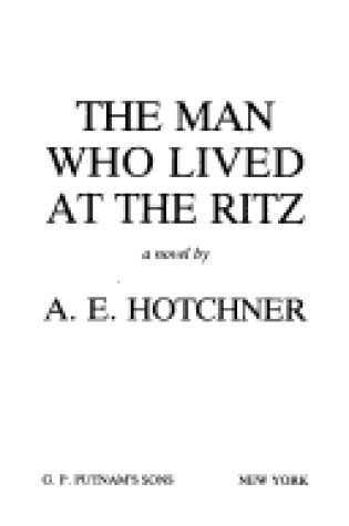 Cover of The Man Who Lived at the Ritz
