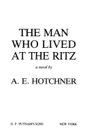 Book cover for The Man Who Lived at the Ritz