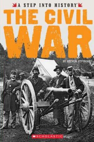 Cover of The Civil War (Step Into History) (Library Edition)