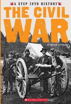 Book cover for The Civil War (Step Into History) (Library Edition)