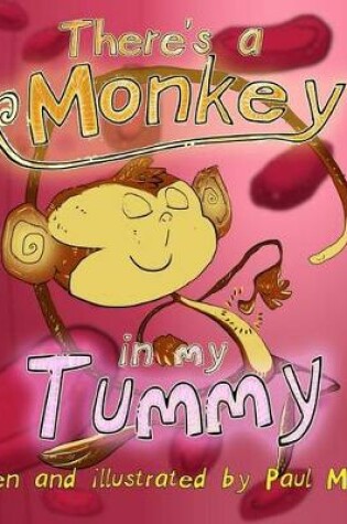 Cover of There`s a Monkey in My Tummy