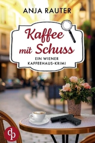 Cover of Kaffee mit Schuss