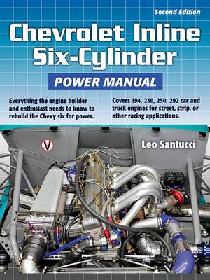 Book cover for Chevrolet Inline Six-Cylinder Power Manual