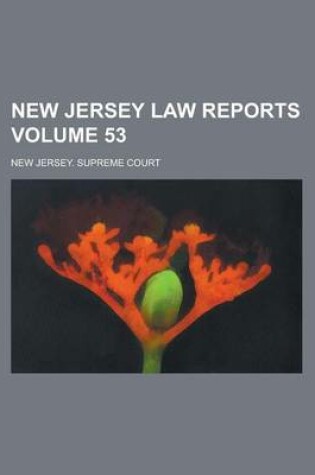 Cover of New Jersey Law Reports Volume 53