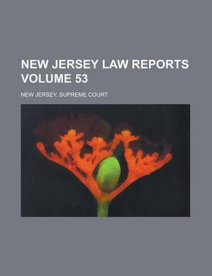 Book cover for New Jersey Law Reports Volume 53