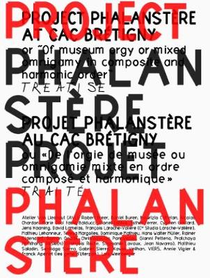 Book cover for Project Phalanstere at CAC Bretigny