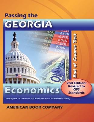 Book cover for Passing the Georgia End of Course Test in Economics