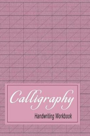 Cover of Calligraphy Handwriting Workbook