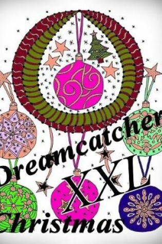 Cover of Dreamcatcher Chistmas XXL