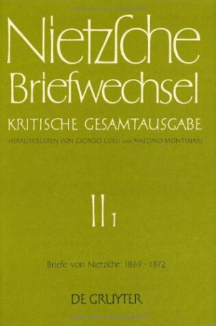 Cover of Briefe Von Friedrich Nietzsche 1869 - 1872