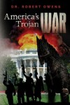 Book cover for America's Trojan War