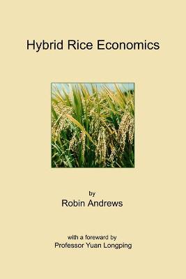 Book cover for Hybrid Rice Economics