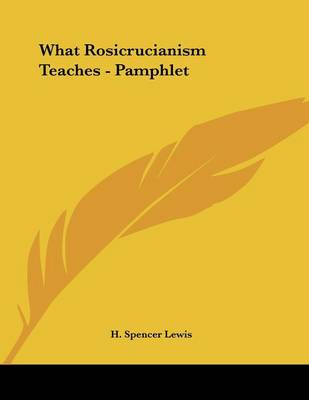 Book cover for What Rosicrucianism Teaches - Pamphlet