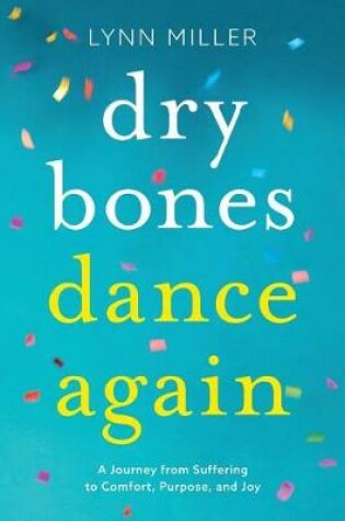 Cover of Dry Bones Dance Again