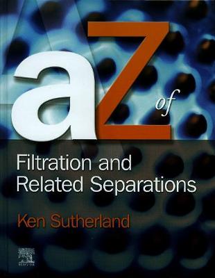Book cover for A - Z of Filtration and Related Separations