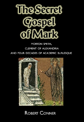 Book cover for The Secret Gospel of Mark