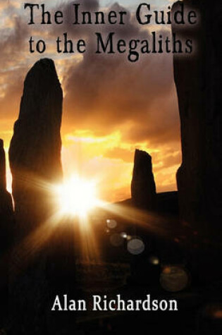 Cover of The Inner Guide to the Megaliths
