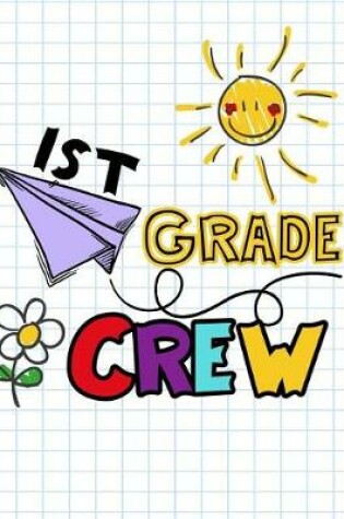 Cover of 1st Grade Crew