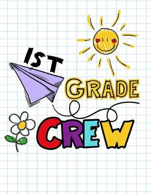 Book cover for 1st Grade Crew