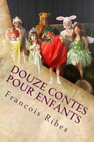Cover of Douze Contes Pour Enfants