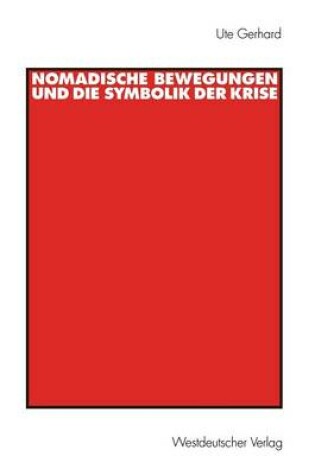 Cover of Nomadische Bewegungen Und Die Symbolik Der Krise