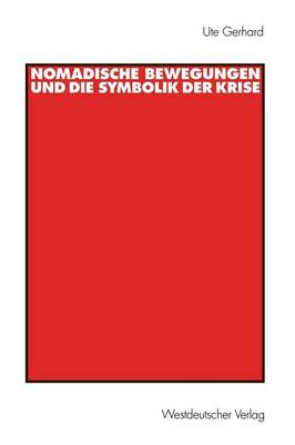 Book cover for Nomadische Bewegungen Und Die Symbolik Der Krise