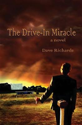 Book cover for The Drive-In Miracle