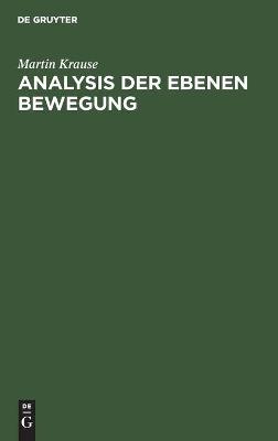 Book cover for Analysis der Ebenen Bewegung