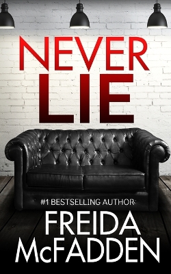 Never Lie by Freida McFadden