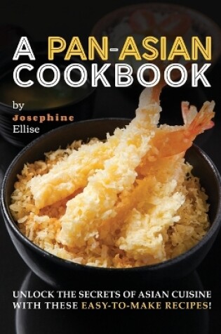 Cover of A Pan-Asian Cookbook