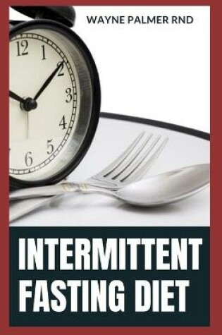 Cover of Intermittent Fasting Diet