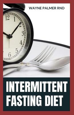 Book cover for Intermittent Fasting Diet