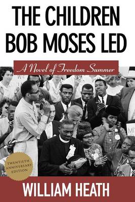 Book cover for The Children Bob Moses Led