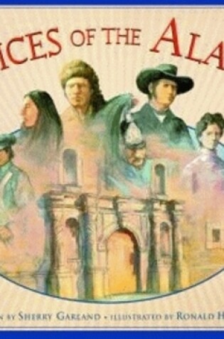 Cover of Voices of The Alamo