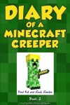 Book cover for Diary of a Minecraft Creeper Book 2