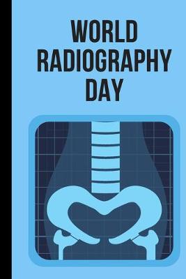 Book cover for World Radiography Day