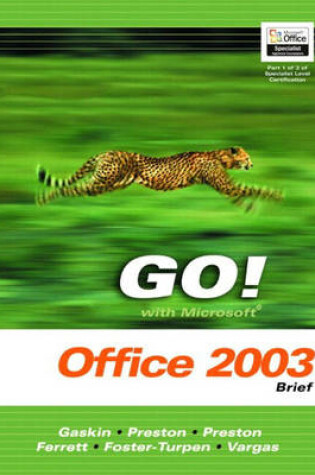 Cover of GO! with Microsoft Office 2003 Advanced