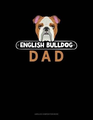 Book cover for English Bulldog Dad